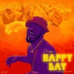 Broda Shaggi – Happy Day