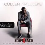 Collen Maluleke Youre A Wonder