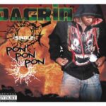 DaGrin – Pon Pon Pon