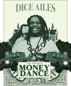 Dice Ailes – Money Dance