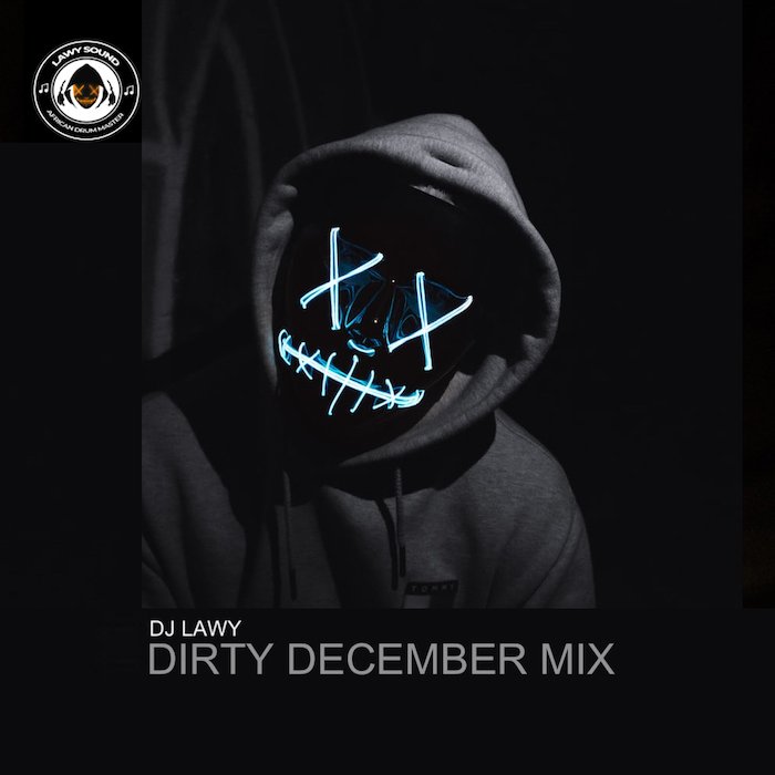 Mixtape DJ Lawy Dirty December Mix Mp3 Download