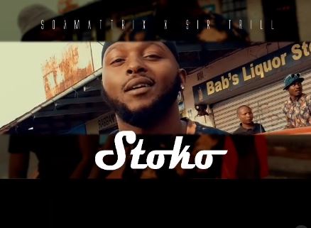 Soa Mattrix – Stoko Ft. Sir Trill