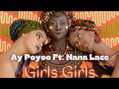 Ay Poyoo Ft Nanalace Girls Girls