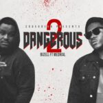 Bizell 2 Dangerous Ft Medikal