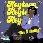 Heyteen – On A Daily