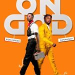 Kidd Carder ft SuperWozzy – On God