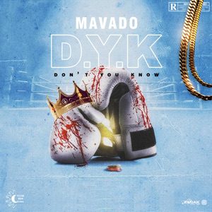 Mavado – Dont You Know Prod by DJ Sunshine