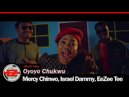 Mercy Chinwo Israel Dammy EeZee Tee Oyoyo Chukwu