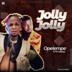 Opelempe Ft Mc Galaxy Jolly Jolly