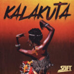 Soft – Kalakuta