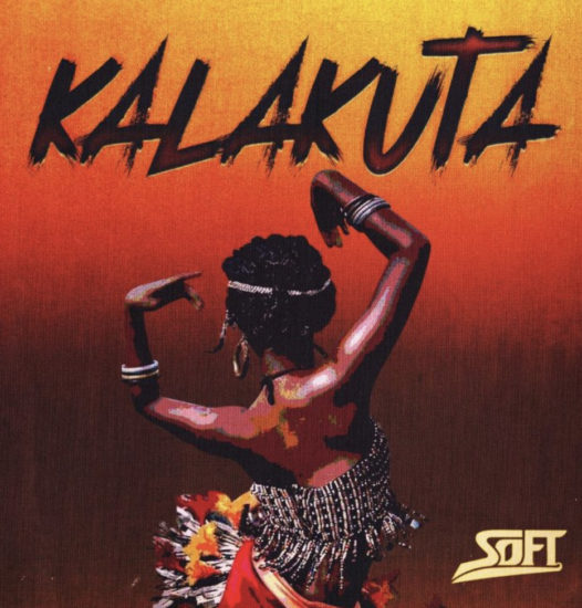 Soft – Kalakuta