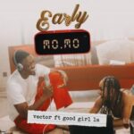 VIDEO Vector Ft Goodgirl LA Early Momo