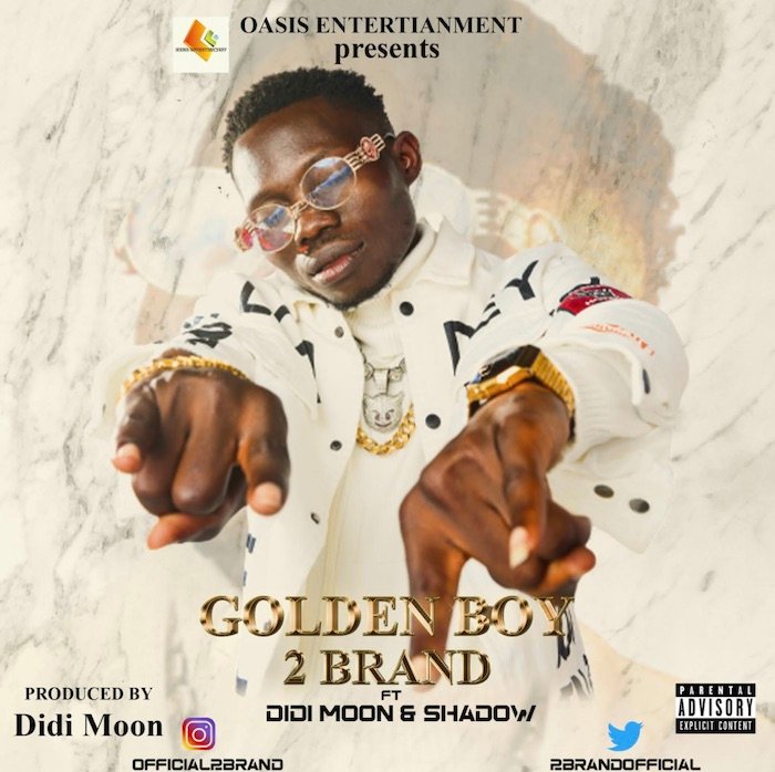 2Brand Ft. Didi Moon Shadow – Golden Boy