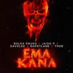 Bolex Eruku ft Jaido P x Davolee x TROD x Barrylane – Ema Kana Cypher Mp3 Download