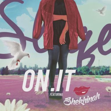 Dj Sliqe On It Ft Shekhinah