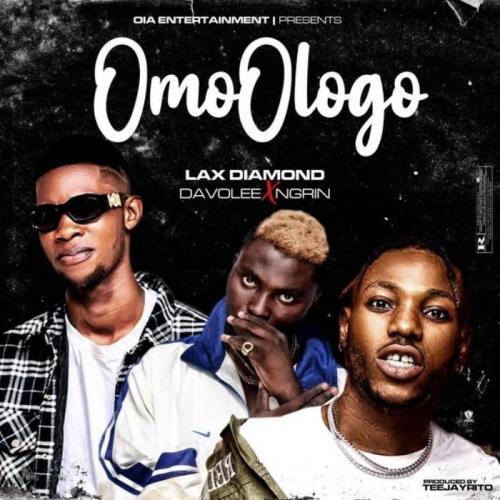 Lax Diamond Ft Davolee x Ngrin Omo Ologo