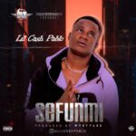 Lil Cash Pablo – Sefunmi