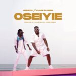 Medikal Oseiyie ft Kuami Eugene mp3 download