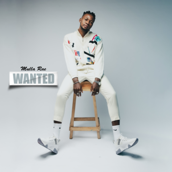 Mulla Rae – Wanted Mp3 Download