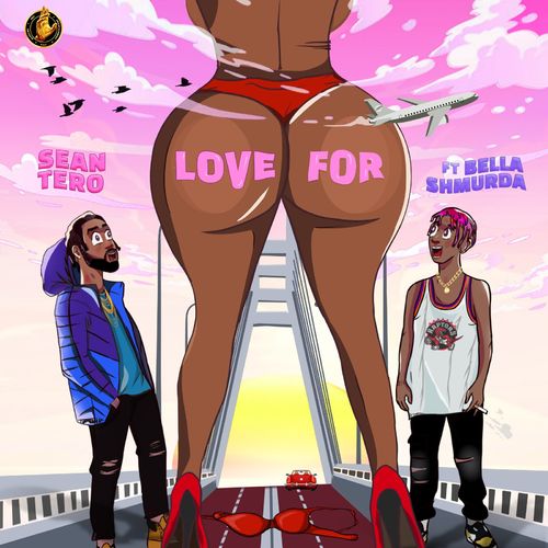 SeanTero Ft. Bella Shmurda – Love For