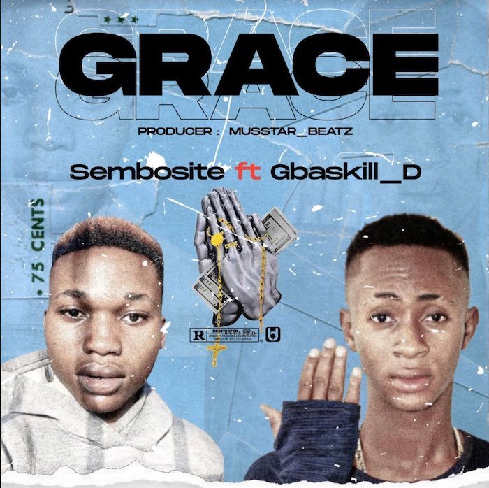 Sembosite Ft. Gbaskill D – Grace