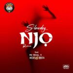 Slowdog Njo Remix Ft. Mr Real Deejay J Masta mp3 download