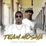 Team Mosha – Bare Jela Mona Ft. Bean SA