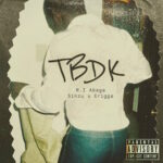 MI Abaga Ft. Sinzu & Erigga – TBDK Lyrics