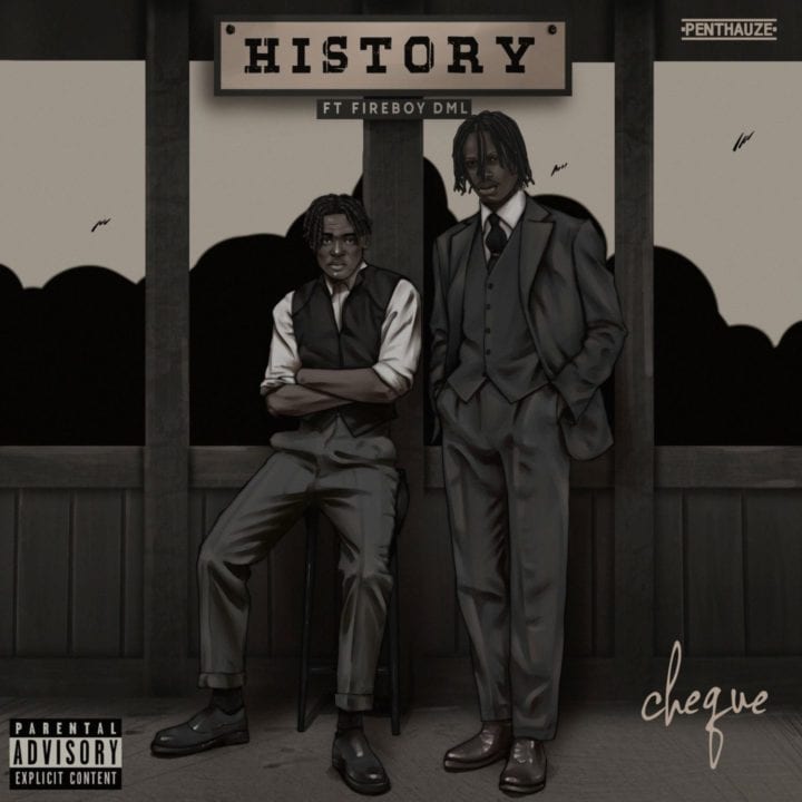 Cheque Fireboy DML History mp3 download