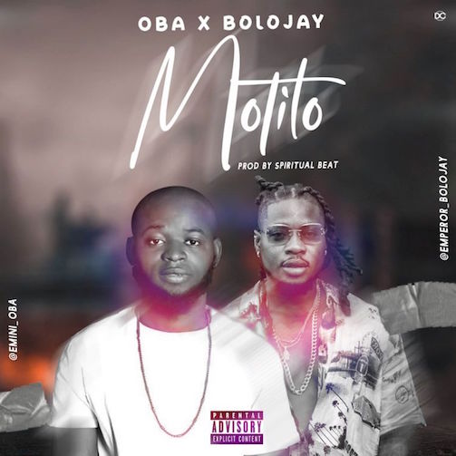 OBA Ft. Bolojay – Motilo