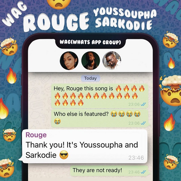 Rouge WAG Ft. Sarkodie Youssoupha mp3 download