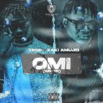 TRod Omi Water Ft Zaki Amujei