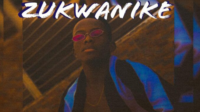 Cjrhapz Zukwanike Mp3 Download