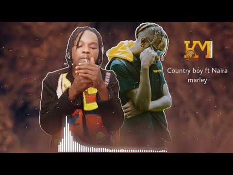 Download Country Boy ft Naira Marley With me Mp3