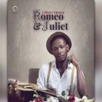 Johnny Drille Romeo Juliet Mp3 Download