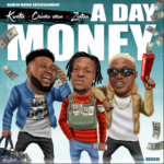 Kunta ft. Chinko Ekun x Zlatan Ibile A Day Money mp3 download