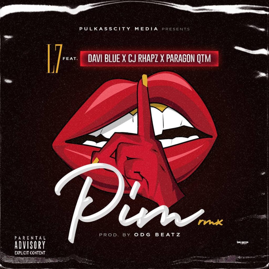 L7 – Pim Remix feat. Daviblue CJ Rhapz Paragon Qtm Mp3 Download