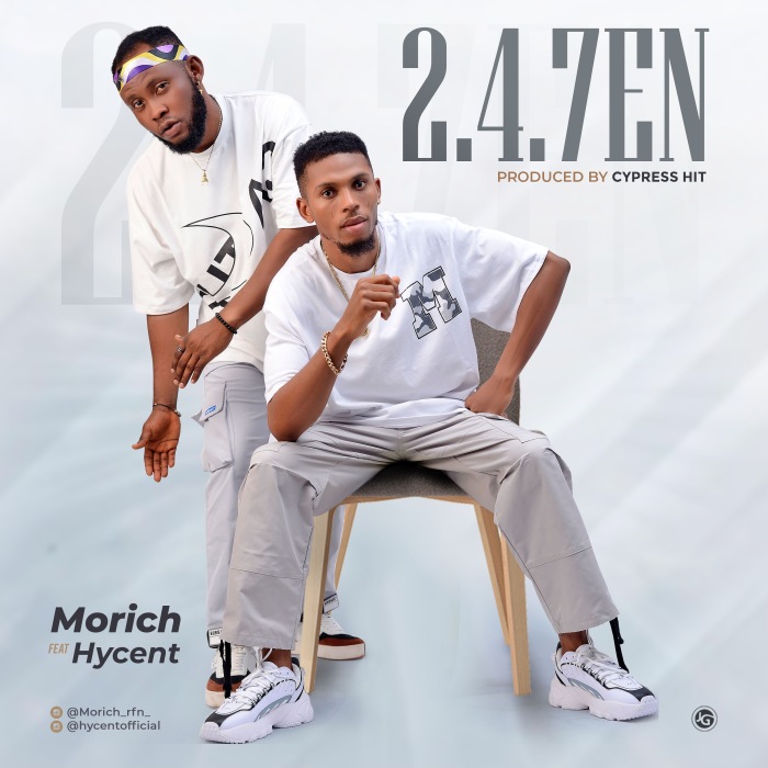 Morich Ft. Hycent 2.4.7en mp3 download