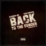 Quamina Mp Back To The Sender Ft. Kofi Kinaata mp3 download