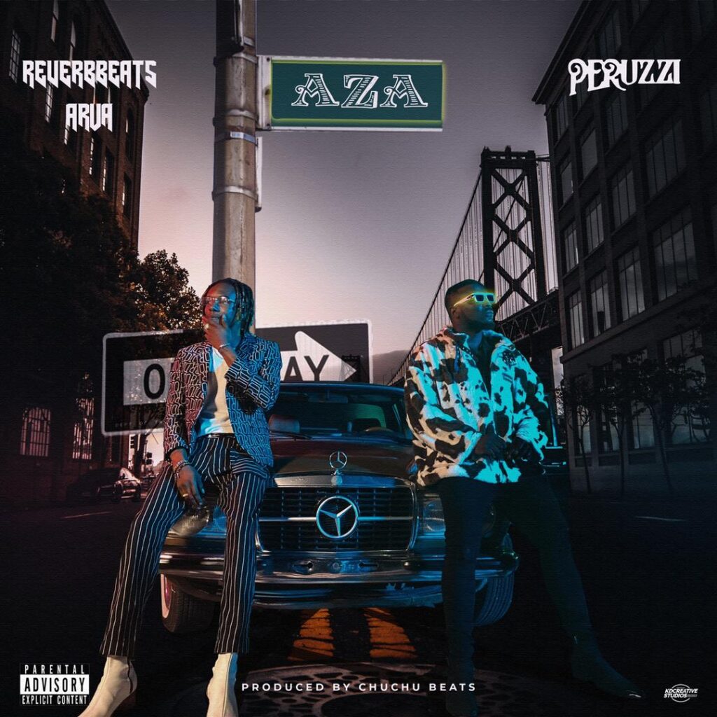 Reverbbeats Arua ft. Peruzzi Aza mp3 download