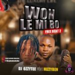 DJ Ozzytee ft. Hizzyben BeatCuKa Won Le Mi Bo Part 2 Instrumental mp3 download