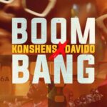 Konshens Boom Bang ft Davido mp3 download