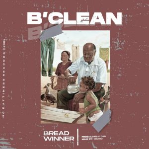 B Clean Bread Winner mp3 download