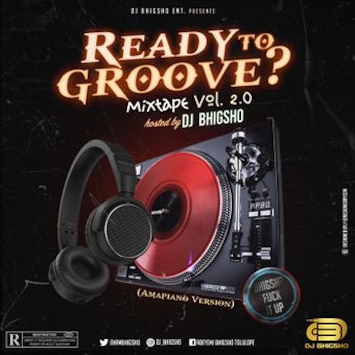 DJ BhigSho Ready To Groove Mix Vol. 2 Mp3 Download