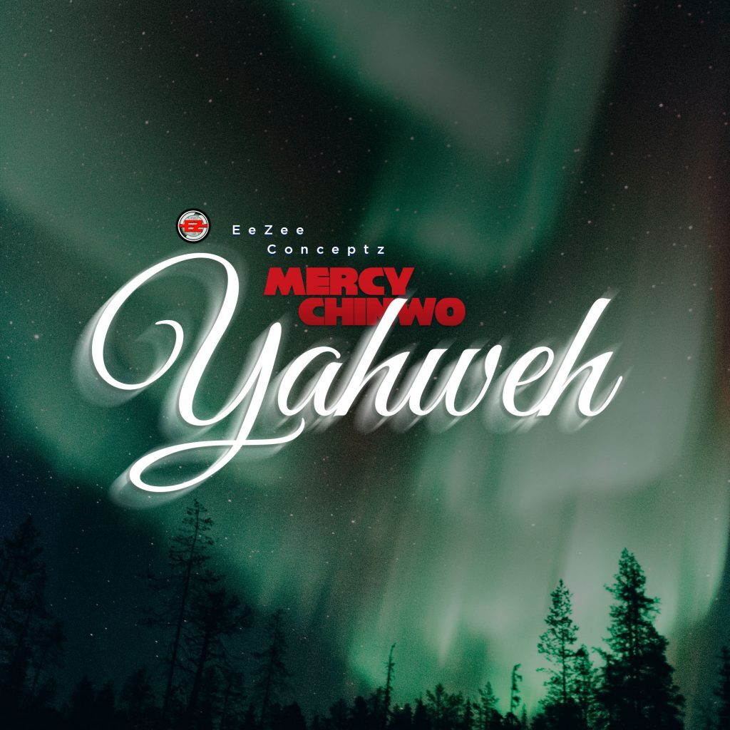 Mercy Chinwo Yahweh mp3 download