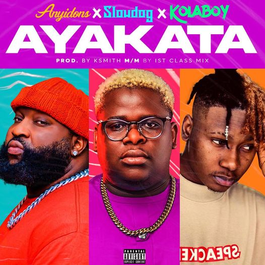 Anyidons Ayakata ft Kolaboy & Slowdog Mp3 Download