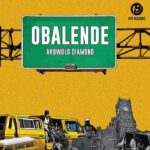 Arowolo Diamond Obalende mp3 download