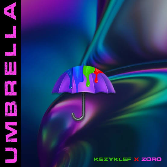 Kezyklef Umbrella ft. Zoro mp3 download