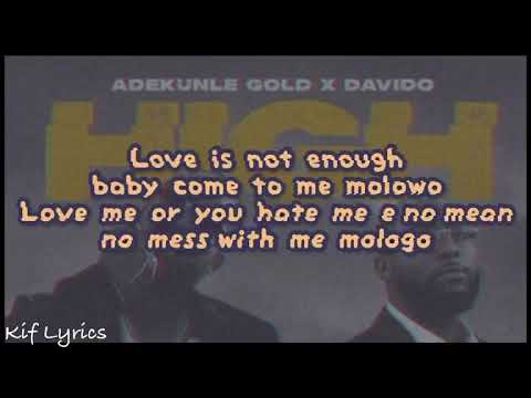 Adekunle Gold High ft. Davido (Lyrics)