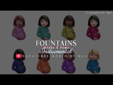 Drake ft. Tems Fountains Instrumental Mp3 Download